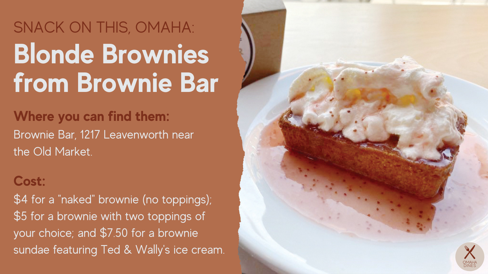 Snack on this, Omaha: Blond Brownie from Brownie Bar